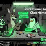 Dark Humor Group Chat Names