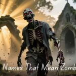 Names That Mean Zombie