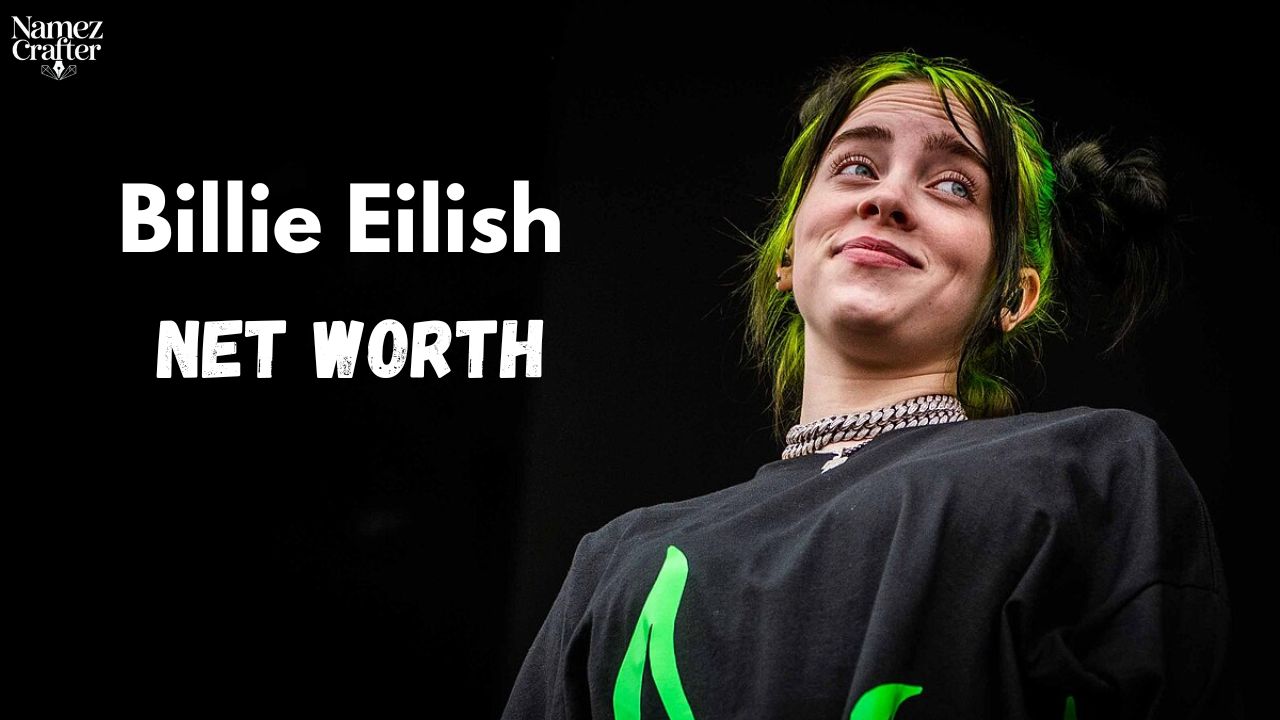Billie Eilish Net Worth