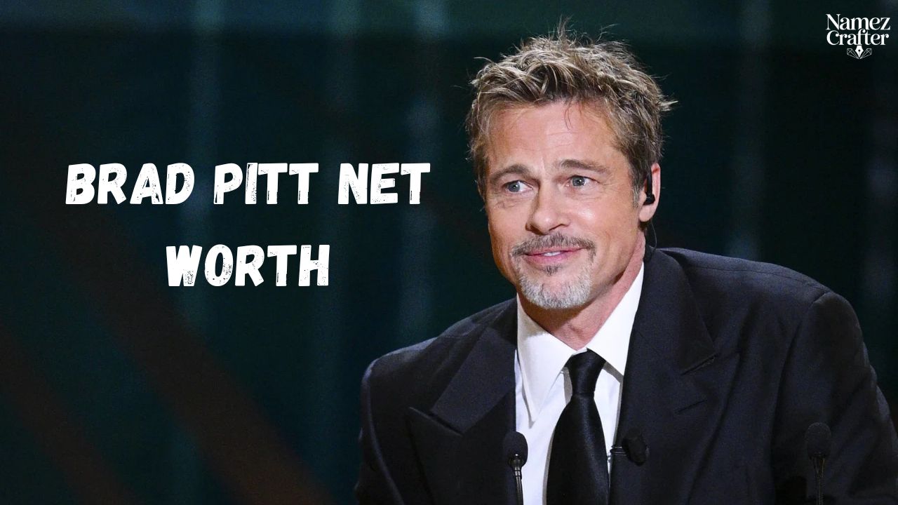 Brad Pitt Net Worth